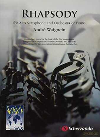 Rhapsody: For Alto Saxophone and Orchestra or Piano [KSIĄŻKA]