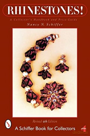 RHINESTONES: A Collectors' Handbook and Price Guide (Schiffer Book for Collectors) [KSIĄŻKA]