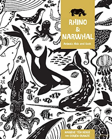 Rhino and Narwhal: Animal Hide and Seek - Corien Oranje [KSIĄŻKA]