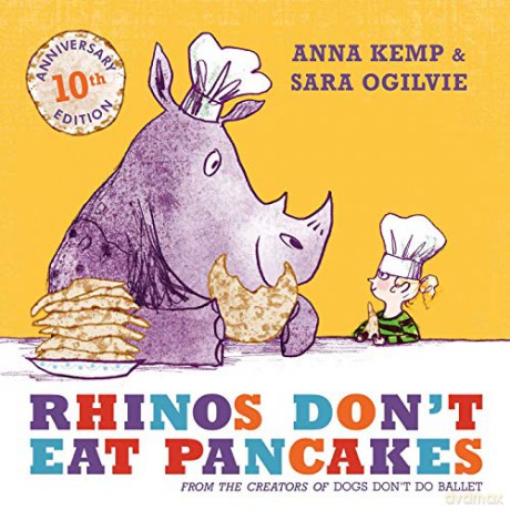 Rhinos Don't Eat Pancakes - Anna Kemp [KSIĄŻKA]