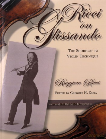 Ricci on Glissando: The Shortcut to Violin Technique - Ruggiero Ricci [KSIĄŻKA]