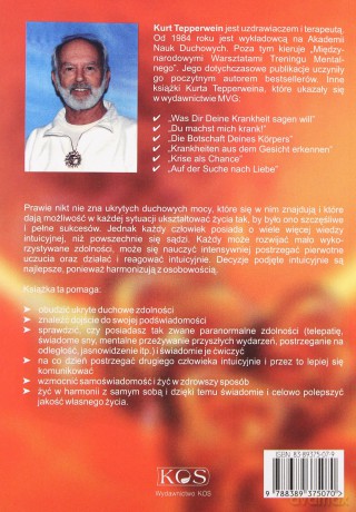 Superintuicja. Jak rozwinąć swoje zdolności duchowe. - Kurt Tepperwein [KSIĄŻKA]
