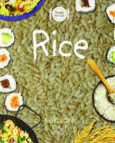 Rice and beans (Foods we eat) - Rachel Blount [KSIĄŻKA]