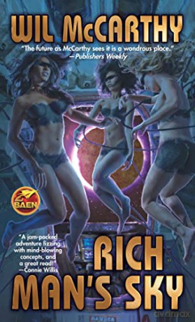 Rich Man's Sky: Volume 1 - Wil McCarthy [KSIĄŻKA]