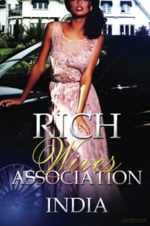 Rich Wives Association - India [KSIĄŻKA]