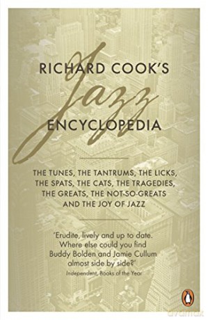 Richard Cook's Jazz Encyclopedia - Richard Cook [KSIĄŻKA]