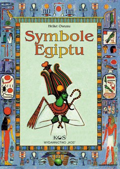 Symbole Egiptu - Heike Owusu [KSIĄŻKA]