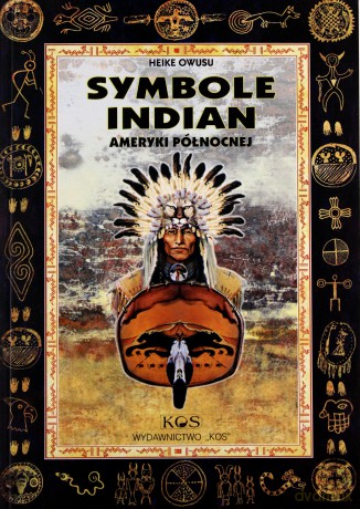 Symbole Indian Ameryki Pólnocnej - Heike Owusu [KSIĄŻKA]