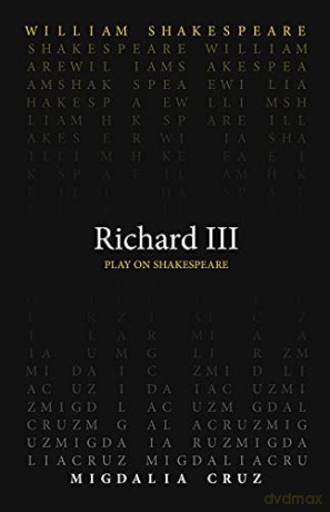 Richard III (Play on Shakespeare) - William Shakespeare [KSIĄŻKA]