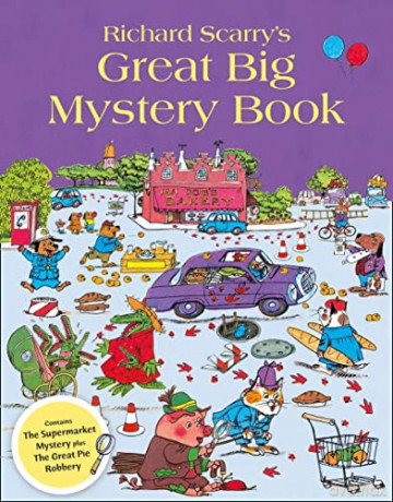 Richard Scarry's Great Big Mystery Book - Richard Scarry [KSIĄŻKA]