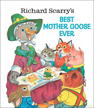 Richard Scary's Best Mother Goose Ever - Richard Scarry [KSIĄŻKA]