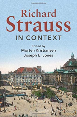 Richard Strauss in Context (Composers in Context) - Morten Kristiansen [KSIĄŻKA]