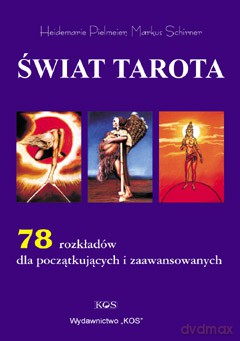 Świat tarota - Heidemarie Pielmeier, Markus Schirner [KSIĄŻKA]