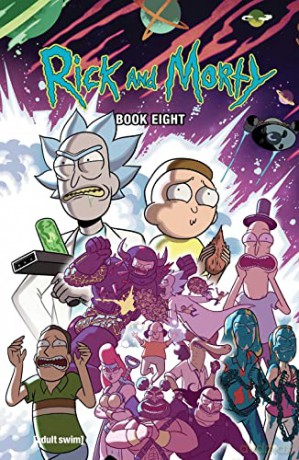 Rick and Morty Book Eight: Deluxe Edition: 8 - Kyle Starks [KSIĄŻKA]