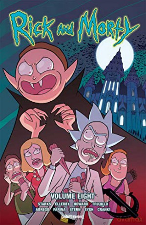 Rick and Morty Volume 8 - Josh Trujillo [KSIĄŻKA]