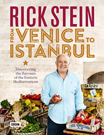 Rick Stein: From Venice to Istanbul: Discovering the Flavours of the Eastern Mediterranean - Rick Stein [KSIĄŻKA]