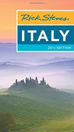 Rick Steves Italy (Twenty-sixth Edition) - Rick Steves [KSIĄŻKA]
