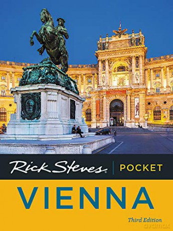 Rick Steves Pocket Vienna (Third Edition) (Rick Steves Travel Guide) - Rick Steves [KSIĄŻKA]