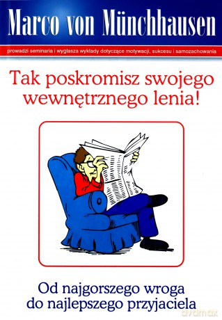 Tak poskromisz swojego wewnętrznego lenia! - Marco von Münchhausen [KSIĄŻKA]