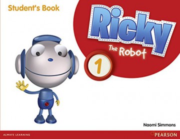 Ricky The Robot 1 Students Book - Naomi Simmons [KSIĄŻKA]