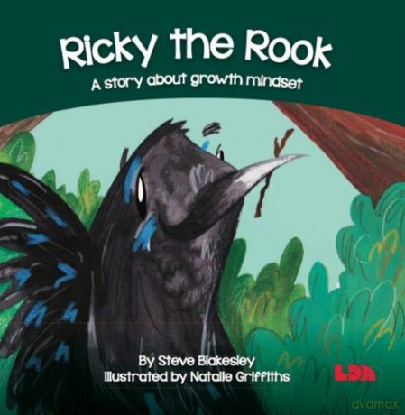 Ricky the Rook: A story about growth mindset (Birds Behaving Badly) - Steve Blakesley [KSIĄŻKA]