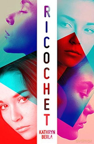 Ricochet - Kathryn Berla [KSIĄŻKA]