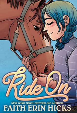 Ride On - Faith Erin Hicks [KSIĄŻKA]