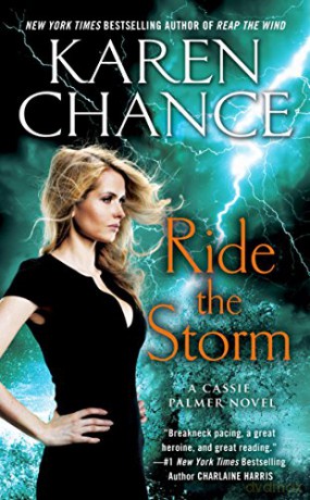 Ride The Storm A Cassie Palmer Novel: 8 - Karen Chance [KSIĄŻKA]