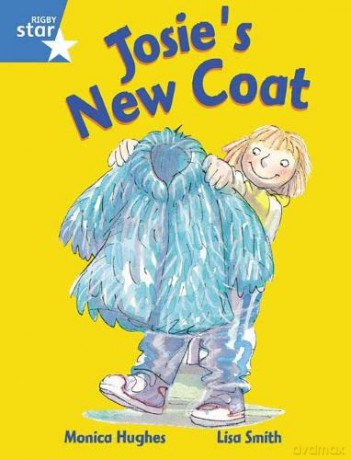 Rigby Star Guided 1 Blue Level: Josie's New Coat Pupil Book (single) [KSIĄŻKA]