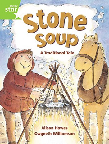 Rigby Star Guided 1 Green Level: Stone Soup Pupil Book (single) - Alison Hawes [KSIĄŻKA]