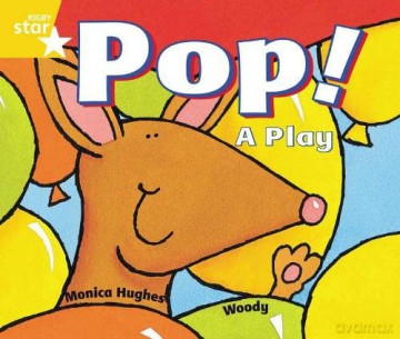 Rigby Star Guided 1 Yellow Level: Pop! A Play Pupil Book (single) [KSIĄŻKA]