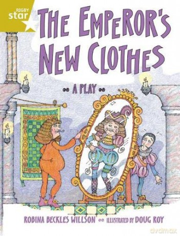 Rigby Star guided 2 Gold Level: The Emperor's New Clothes Pupil Book (single) [KSIĄŻKA]