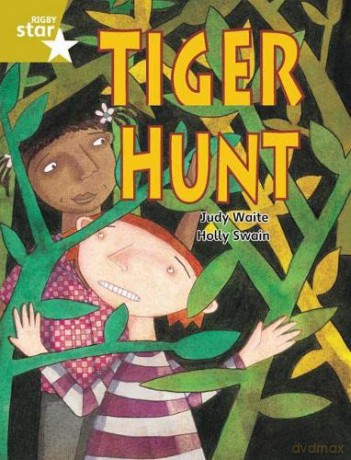 Rigby Star Guided 2 Gold Level: Tiger Hunt Pupil Book (single) - Judy Waite [KSIĄŻKA]