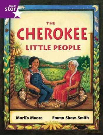 Rigby Star Guided 2 Purple Level: The Cherokee Little People Pupil Book (single) [KSIĄŻKA]