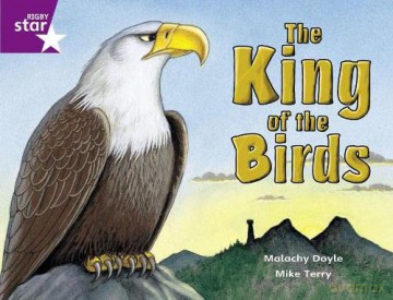 Rigby Star Guided 2 Purple Level: The King of the Birds Pupil Book (single) [KSIĄŻKA]