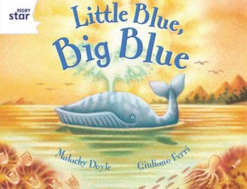 Rigby Star Guided 2 White Level: Little Blue, Big Blue Pupil Book (single) [KSIĄŻKA]