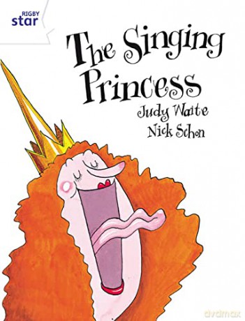 Rigby Star Guided 2 White Level: The Singing Princess Pupil Book (single) - Judy Waite [KSIĄŻKA]