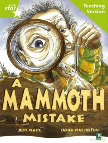Rigby Star Guided Lime Level: A Mammoth Mistake Teaching Version [KSIĄŻKA]
