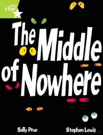 Rigby Star Guided Lime Level: The Middle Of Nowhere Single - Stephen Lewis [KSIĄŻKA]