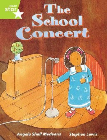 Rigby Star Guided Lime Level: The School Concert Single - Angela Medearis [KSIĄŻKA]