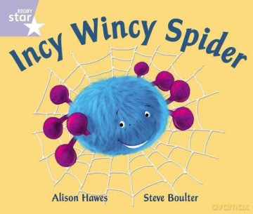 Rigby Star Guided Phonic Opportunity Readers Lilac: Incy Wincy Spider (Star Phonics Opportunity Readers) [KSIĄŻKA]