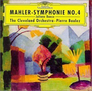 Boulez,The Cleveland Orch.: Mahler Symphony 4 [CD]