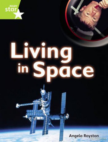 Rigby Star Guided Quest PlusLime Level: Living In Space ~Pupil Book (single) (STARQUEST) [KSIĄŻKA]