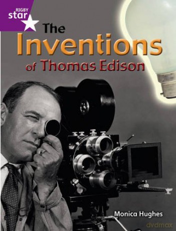 Rigby Star Guided Quest Purple: The Inventions Of Thomas Edison Pupil Book (Single) (STARQUEST) [KSIĄŻKA]