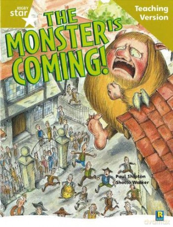 Rigby Star Guided Reading Gold Level: The Monster is Coming Teaching Version [KSIĄŻKA]