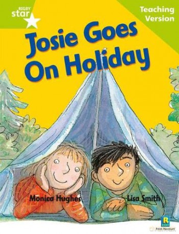 Rigby Star Guided Reading Green Level: Josie Goes on Holiday Teaching Version [KSIĄŻKA]