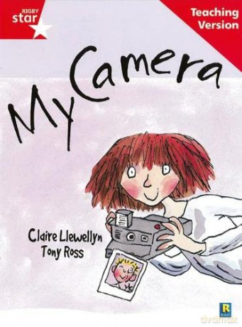 Rigby Star Guided Reading Red Level: My Camera Teaching Version [KSIĄŻKA]