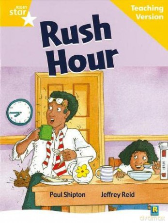 Rigby Star Guided Reading Yellow Level: Rush Hour Teaching Version (STARQUEST) [KSIĄŻKA]