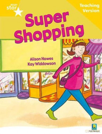 Rigby Star Guided Reading Yellow Level: Super Shopping Teaching Version (STARQUEST) [KSIĄŻKA]