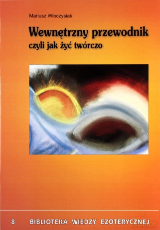 Wewnętrzny przewodnik - Mariusz Włoczysiak [KSIĄŻKA]